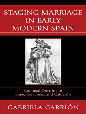 cover image of Staging Marriage in Early Modern Spain